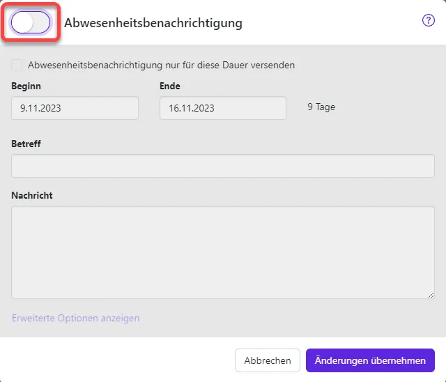 Das Fenster "Abwesenheitsbenachrichtigung" Das Fenster "Abwesenheitsbenachrichtigung"