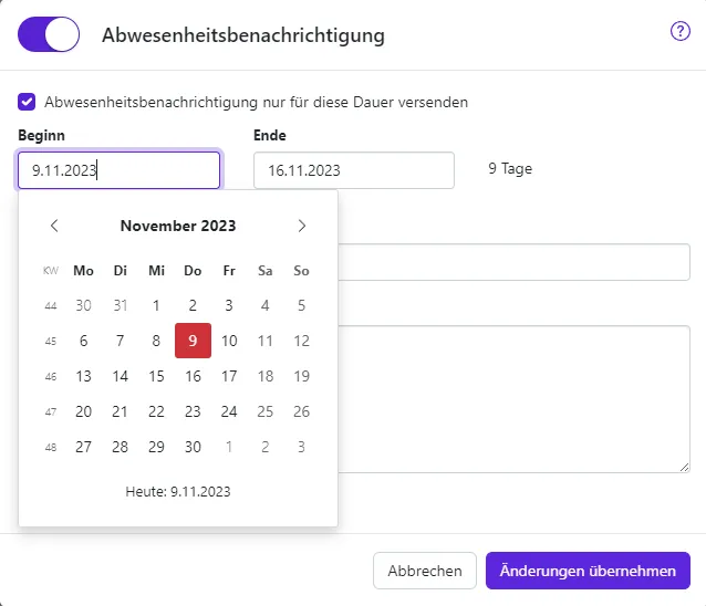 Dauer der Abwesenheit einstellen Dauer der Abwesenheit einstellen
