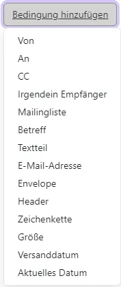Bedingungen Dropdown-Menü mit Auswahlmöglichkeiten für Bedingungen