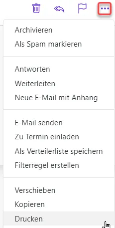 E-Mail drucken (Detailansicht) E-Mail drucken aus dem Dropdown-Menü in der Detailansicht