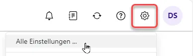 Alle Einstellungen Die Schaltfläche Einstellungen öffnet ein Dropdown-Menü mit der Option "Alle Einstellungen"